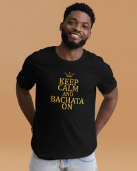 Confidance Tee | Keep calm and bachata on